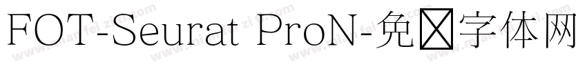FOT-Seurat ProN字体转换